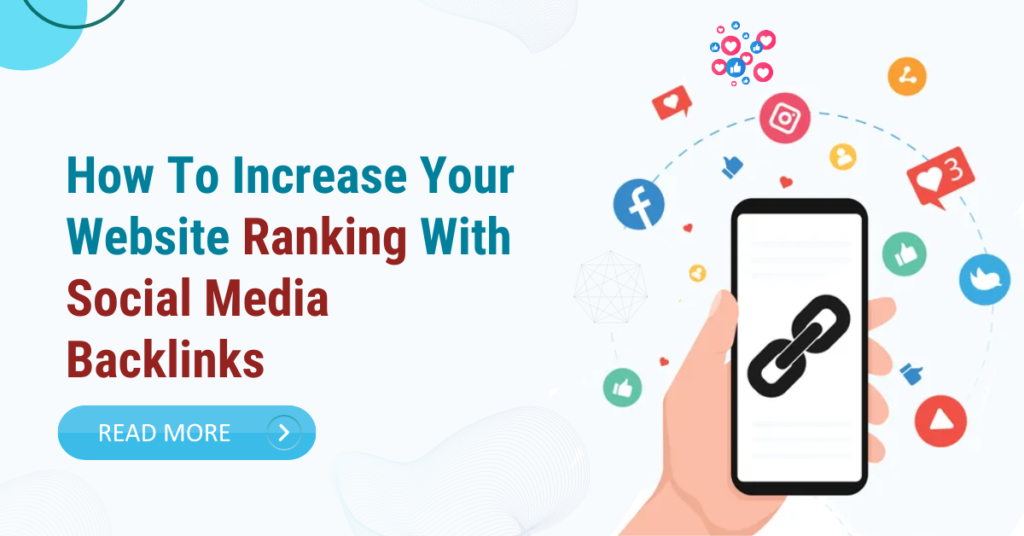 How To Increase Your Website Ranking With Social Media Backlinks