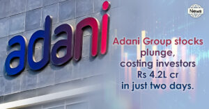 Adani Group stocks plunge, costing investors Rs 4.2L cr in just two days