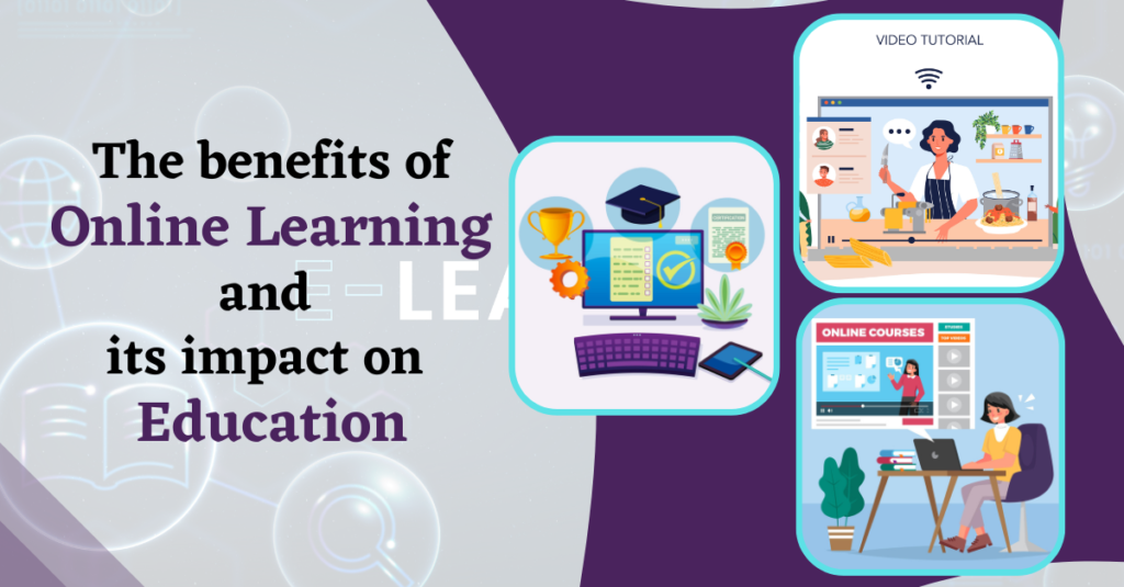 The benefits of online learning and its impact on education