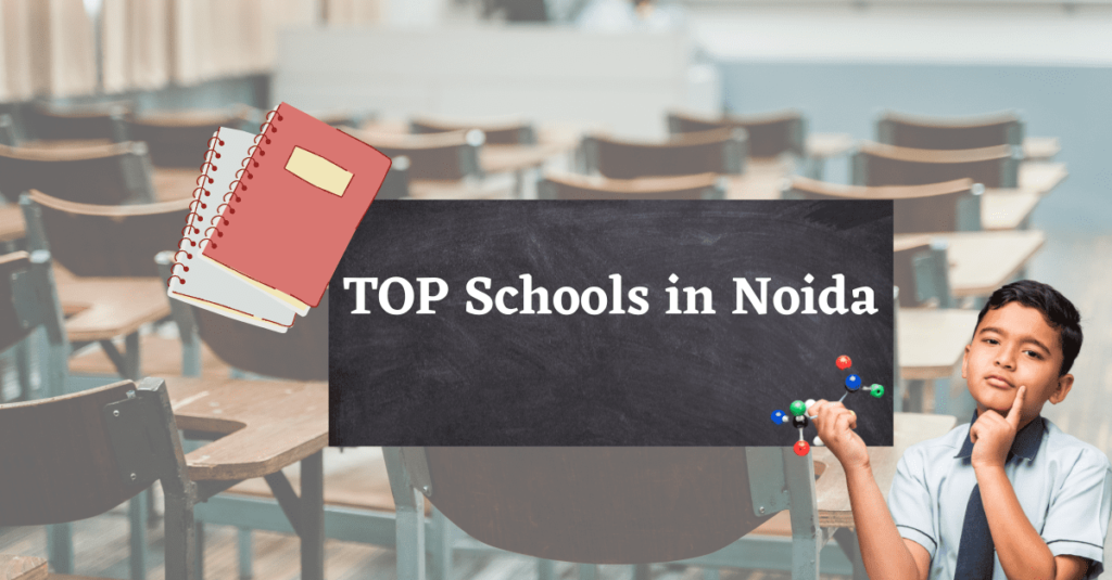 Find Out Top 10 Schools in Noida