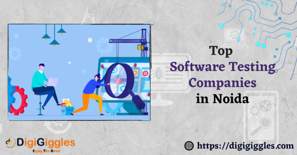 Best Software Testing Companies in Noida