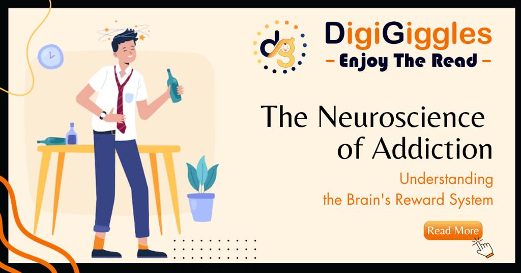 The Neuroscience of Addiction: Understanding the Brain’s Reward System