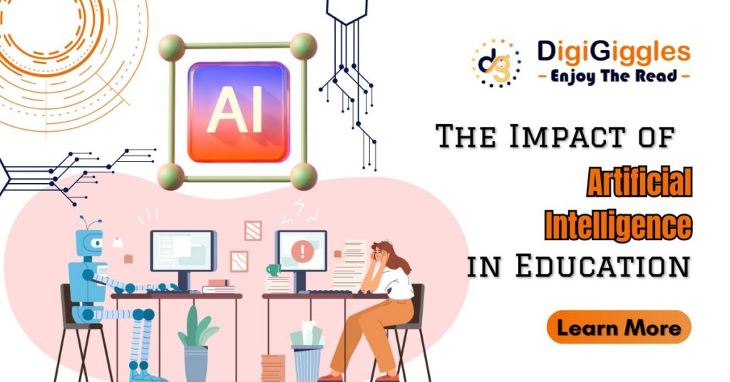 The Impact of Artificial Intelligence On Education