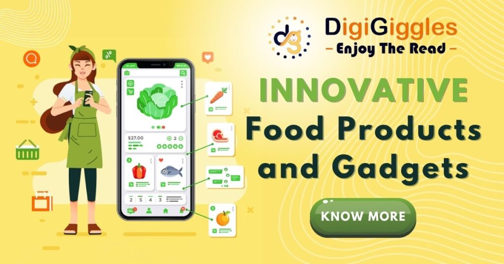 Innovative Food Products and Gadgets